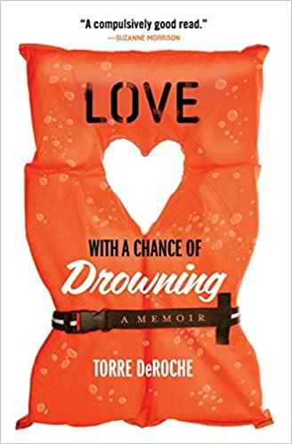 Love-With-a-Chance-of-Drowning-by-Torre-DeRoche