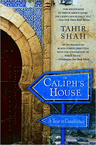 The-Caliphs-House-A-Year-in-Casablanca-by-Tahir-Shah